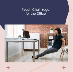 Teaching Office Yoga in a Chair