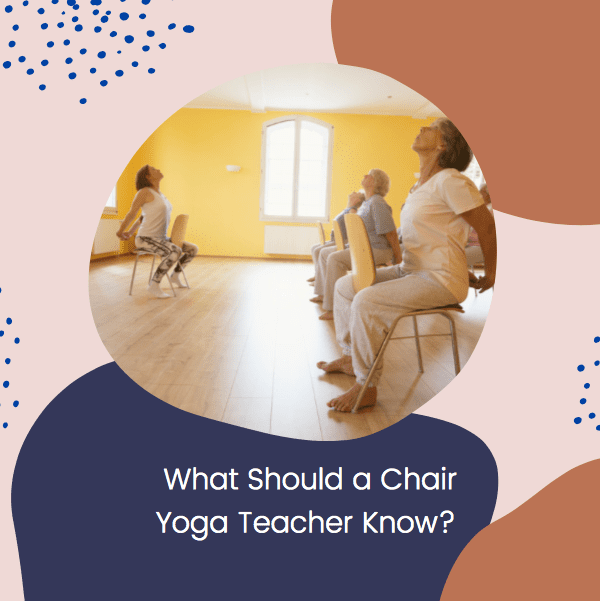 How to Teach Chair Yoga